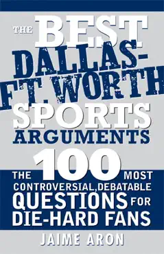 the best dallas - fort worth sports arguments book cover image