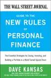 The Wall Street Journal Guide to the New Rules of Personal Finance synopsis, comments