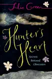 Hunter's Heart sinopsis y comentarios