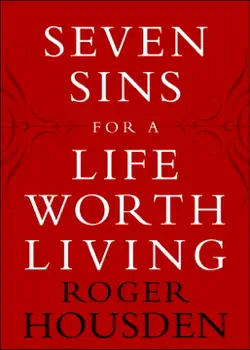 seven sins for a life worth living book cover image