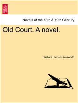 old court. a novel. vol. iii imagen de la portada del libro