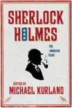 Sherlock Holmes: The American Years sinopsis y comentarios