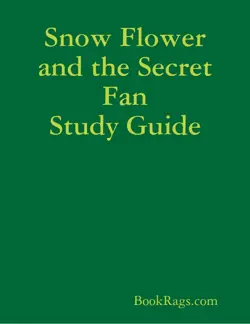 snow flower and the secret fan study guide book cover image