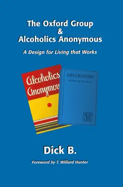 the oxford group and alcoholics anonymous book cover image