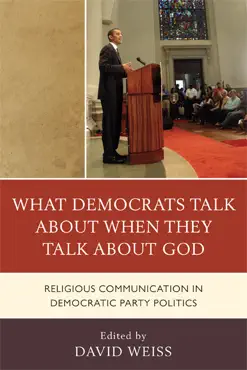 what democrats talk about when they talk about god book cover image