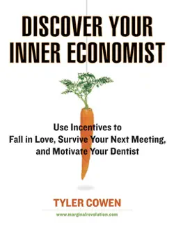 discover your inner economist book cover image