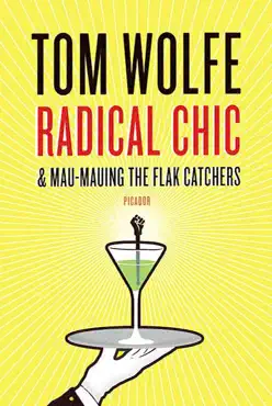 radical chic and mau-mauing the flak catchers book cover image