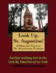 A Walking Tour of St. Augustine, Florida synopsis, comments