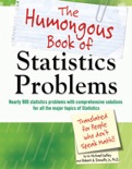 The Humongous Book of Statistics Problems book summary, reviews and download