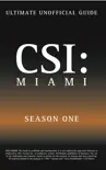 CSI Miami Season One synopsis, comments