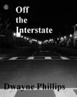 Off the Interstate synopsis, comments