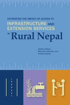 estimating the impact of access to infrastructure and extension services in rural nepal book cover image