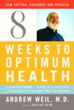 Eight Weeks to Optimum Health, Revised Edition synopsis, comments
