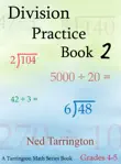 Division Practice Book 2, Grades 4-5 synopsis, comments