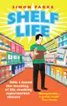 Shelf Life sinopsis y comentarios