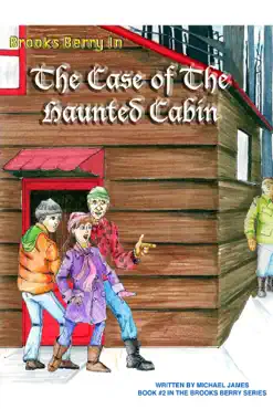 brooks berry in the case of the haunted cabin book cover image