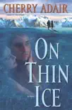 On Thin Ice synopsis, comments
