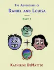 The Adventures of Daniel and Louisa synopsis, comments