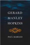 Gerard Manley Hopkins synopsis, comments