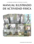 MANUAL ILUSTRADO DE ACTIVIDAD FISICA synopsis, comments