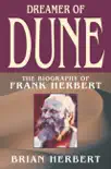 Dreamer of Dune synopsis, comments