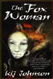 The Fox Woman synopsis, comments