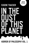 In the Dust of This Planet book summary, reviews and download
