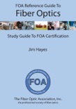 FOA Reference Guide to Fiber Optics e-book