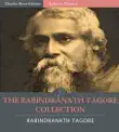 The Rabindranath Tagore Collection synopsis, comments