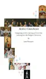 Active Catechesis synopsis, comments