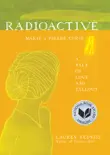 Radioactive synopsis, comments
