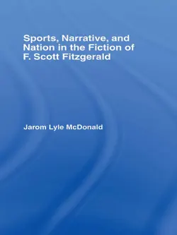 sports, narrative, and nation in the fiction of f. scott fitzgerald book cover image
