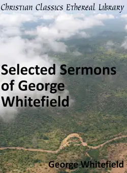selected sermons of george whitefield book cover image