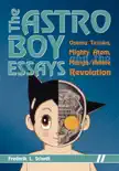 The Astro Boy Essays synopsis, comments