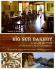 The Big Sur Bakery Cookbook synopsis, comments