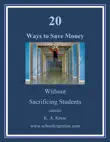 20 Ways to Save Money Without Sacrificing Students synopsis, comments