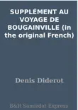 SUPPLÉMENT AU VOYAGE DE BOUGAINVILLE (in the original French) sinopsis y comentarios