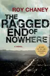The Ragged End of Nowhere synopsis, comments