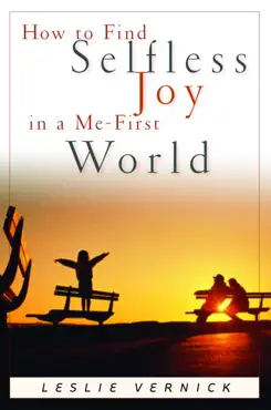 how to find selfless joy in a me-first world book cover image