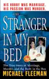 The Stranger in My Bed synopsis, comments