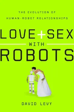 love and sex with robots book cover image