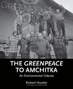 the greenpeace to amchitka book cover image