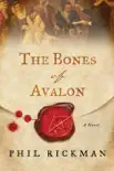 The Bones of Avalon synopsis, comments