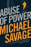 Abuse of Power synopsis, comments