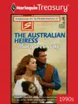 THE AUSTRALIAN HEIRESS synopsis, comments