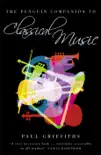 The Penguin Companion to Classical Music sinopsis y comentarios