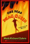 One Dead Drag Queen synopsis, comments