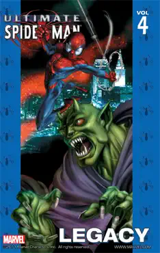 ultimate spider-man, vol. 4: legacy book cover image