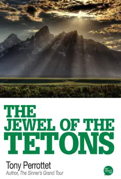 the jewel of the tetons book cover image