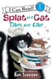 Splat the Cat Takes the Cake book summary, reviews and downlod